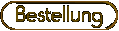 Bestellung